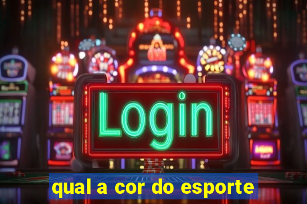 qual a cor do esporte